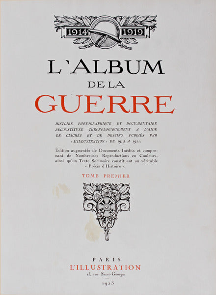 ALBUM (L') DE LA GUERRE  [1914-1918].