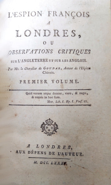 L'ESPION FRANÃ‡OIS A LONDRES, OU OBSERVATIONS CRITIQUES SUR L'ANGLETERRE ET SUR LES ANGLOIS.