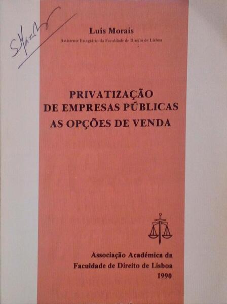 PRIVATIZAÃ‡ÃƒO DE EMPRESAS PÃšBLICAS AS OPÃ‡Ã•ES DE VENDA.