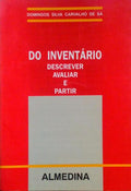 DO INVENTÃRIO, DESCREVER, AVALIAR E PARTIR.