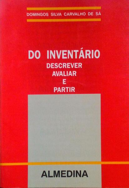 DO INVENTÃRIO, DESCREVER, AVALIAR E PARTIR.