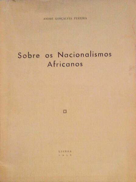 SOBRE OS NACIONALISMOS AFRICANOS.