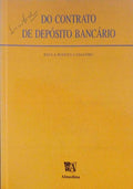 DO CONTRATO DE DEPÃ“SITO BANCÃRIO. NATUREZA JURÃDICA E ALGUNS PROBLEMAS DE REGIME.