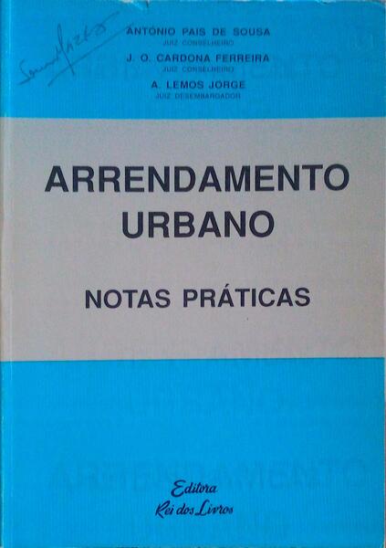 ARRENDAMENTO URBANO. NOTAS PRÃTICAS.