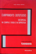 CUMPRIMENTO DEFEITUOSO EM ESPECIAL NA COMPRA E VENDA E NA EMPREITADA.