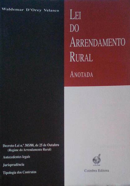 LEI DO ARRENDAMENTO RURAL, ANOTADO.