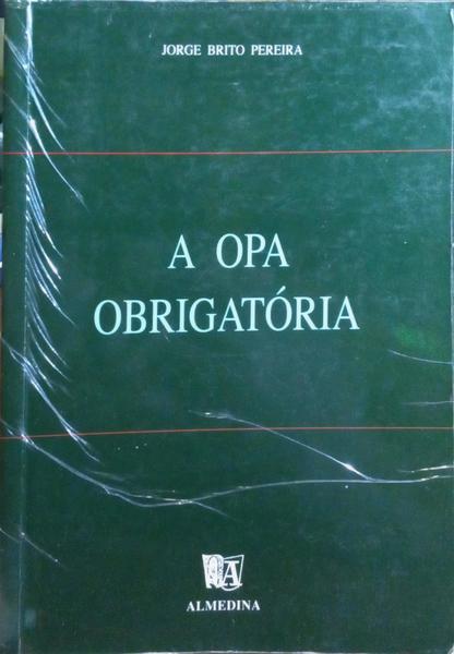 A OPA OBRIGATÃ“RIA.