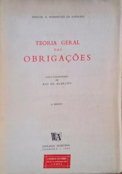 TEORIA GERAL DAS OBRIGAÃ‡Ã•ES.