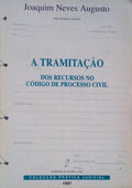 A TRAMITAÃ‡ÃƒO DOS RECURSOS NO CÃ“DIGO DE PROCESSO CIVIL.