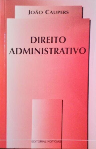 DIREITO ADMINISTRATIVO I. GUIA DE ESTUDO.