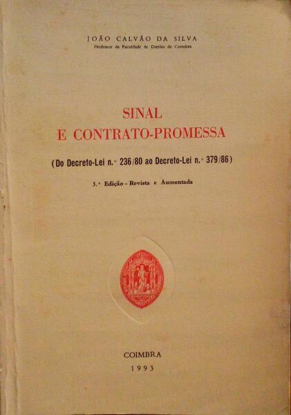 SINAL E CONTRATO-PROMESSA. [3.Âª EDIÃ‡ÃƒO]