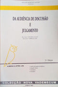 DA AUDIÃŠNCIA DE DISCUSSÃƒO E JULGAMENTO.