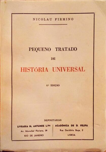 PEQUENO TRATADO DE HISTÃ“RIA UNIVERSAL. [8.Âª EDIÃ‡ÃƒO]