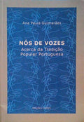 NÃ“S DE VOZES. ACERCA DA TRADIÃ‡ÃƒO POPULAR PORTUGUESA.