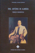 ENG. ANTÃ“NIO DE ALMEIDA. ESBOÃ‡O BIOGRÃFICO.