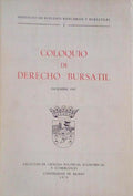 COLOQUIO DE DERECHO BURSATIL.