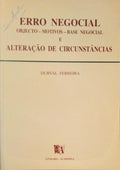 ERRO NEGOCIAL, OBJECTO, MOTIVOS, BASE NEGOCIAL E ALTERAÃ‡ÃƒO DE CIRCUSTÃ‚NCIAS.