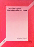 O NOVO REGIME DA AMORTIZAÃ‡ÃƒO DE QUOTAS.