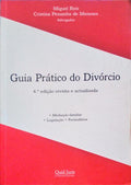 GUIA PRÃTICO DO DIVÃ“RCIO POR MÃšTUO CONSENTIMENTO. [4.Âª EDIÃ‡ÃƒO]