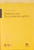 DIREITO DAS TELECOMUNICAÃ‡Ã•ES.
