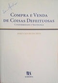 COMPRA E VENDA DE COISAS DEFEITUOSAS. CONFORMIDADE E SEGURANÃ‡A.