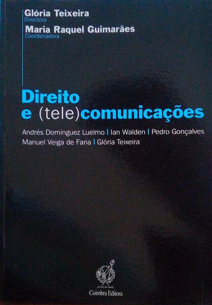 DIREITO E (TELE)COMUNICAÃ‡Ã•ES.