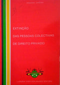 EXTINÃ‡ÃƒO DAS PESSOAS COLECTIVAS DE DIREITO PRIVADO.