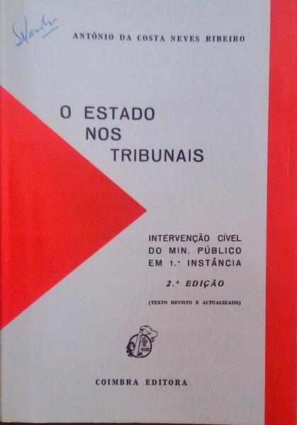 O ESTADO NOS TRIBUNAIS, INTERVENÃ‡ÃƒO CÃVEL DO MÂº PÂº EM 1Âª INSTÃ‚NCIA.