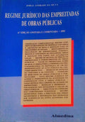 REGIME JURÃDICO DAS EMPREITADAS DE OBRAS PÃšBLICAS.