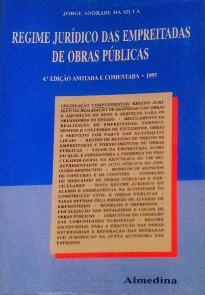 REGIME JURÃDICO DAS EMPREITADAS DE OBRAS PÃšBLICAS.