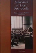 MEMÃ“RIAS DO LICEU PORTUGUÃŠS.