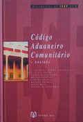 CÃ“DIGO ADUANEIRO COMUNITÃRIO.