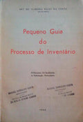 PEQUENO GUIA DO PROCESSO DE INVENTÃRIO.