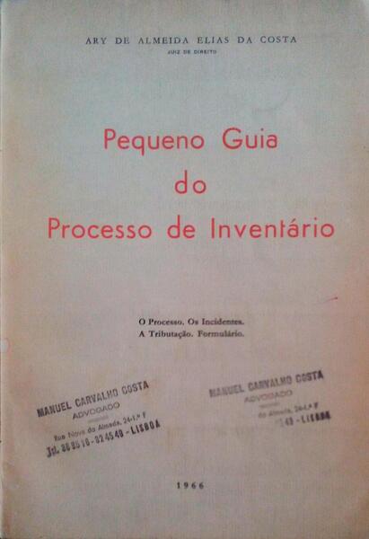 PEQUENO GUIA DO PROCESSO DE INVENTÃRIO.