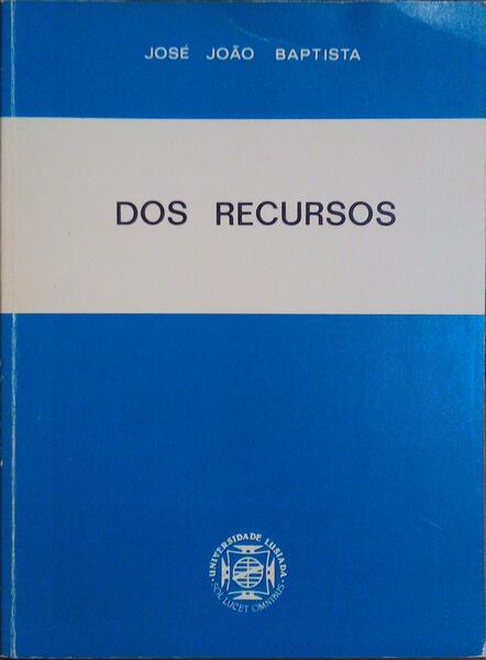 DOS RECURSOS.