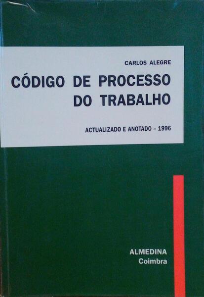 CÃ“DIGO DE PROCESSO DO TRABALHO. [3.Âª EDIÃ‡ÃƒO]