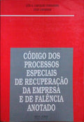 CÃ“DIGO DOS PROCESSOS ESPECIAIS DE RECUPERAÃ‡ÃƒO DA EMPRESA E DE FALÃŠNCIA.