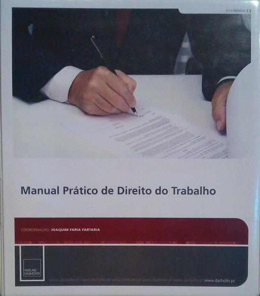 MANUAL PRÃTICO DE DIREITO DO TRABALHO.