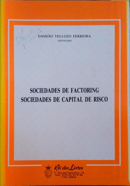 SOCIEDADES DE FACTORING, SOCIEDADES DE CAPITAL DE RISCO.