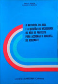 A NATUREZA DO AVAL E A QUESTÃƒO DA NECESSIDADE OU NÃƒO DE PROTESTO PARA ACCIONAR O AVALISTA DO ACEITANTE.