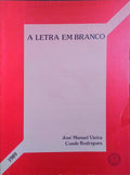 A LETRA EM BRANCO.