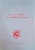 BREVES CONSIDERAÃ‡Ã•ES SOBRE O DIREITO NO COMÃ‰RCIO INTERNACIONAL.