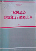 LEGISLAÃ‡ÃƒO BANCÃRIA E FINANCEIRA.