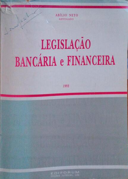 LEGISLAÃ‡ÃƒO BANCÃRIA E FINANCEIRA.