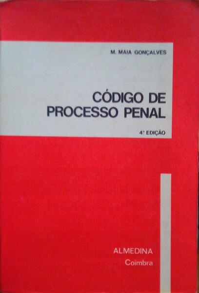 CÃ“DIGO DE PROCESSO PENAL. [4.Âª EDIÃ‡ÃƒO]