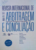 REVISTA INTERNACIONAL DE ARBITRAGEM E CONCILIAÃ‡ÃƒO NÃšMERO ESPECIAL: A NOVA LEI DA ARBITRAGEM VOLUNTÃRIA