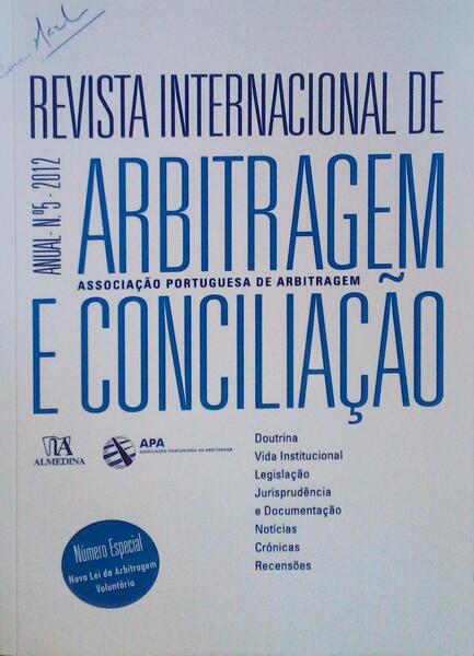 REVISTA INTERNACIONAL DE ARBITRAGEM E CONCILIAÃ‡ÃƒO NÃšMERO ESPECIAL: A NOVA LEI DA ARBITRAGEM VOLUNTÃRIA