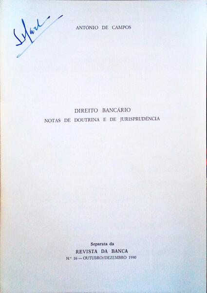 DIREITO BANCÃRIO. NOTAS DE DOUTRINA E DE JURISPRUDÃŠNCIA. [II]