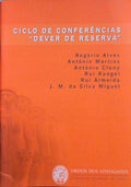 CICLO DE CONFERÃŠNCIAS, DEVER DE RESERVA.
