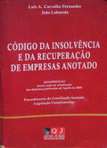 CÃ“DIGO DA INSOLVÃŠNCIA E DA RECUPERAÃ‡ÃƒO DE EMPRESAS ANOTADO. [ED. 2009]